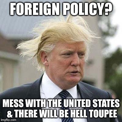 trump's foreign policy Mzui4