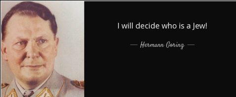quote-i-will-decide-who-is-a-jew-hermann-goring-108-62-61